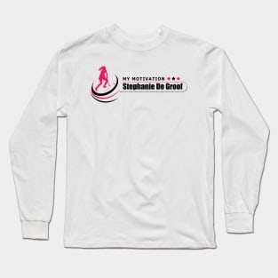 My Motivation - Stephanie De Groof Long Sleeve T-Shirt